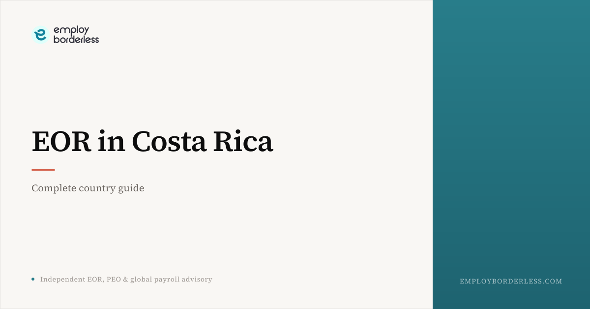 Employer of Record (EOR) in Costa Rica: costs & rules (2026)