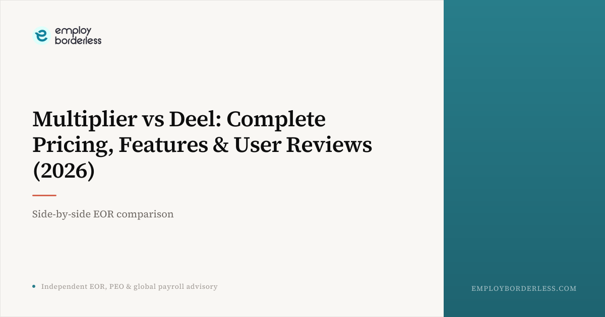 Multiplier vs Deel: Complete Pricing, Features & User Reviews (2026)
