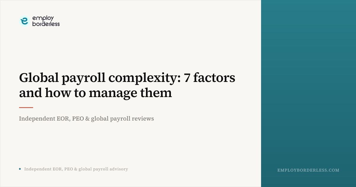 Global payroll complexity: 7 factors and how to manage them